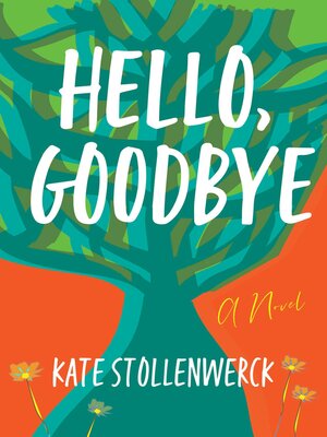 Hello, Goodbye - ebook